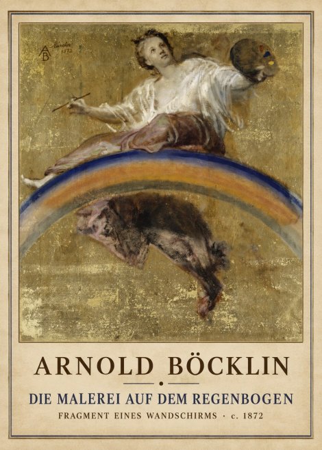 Arnold Böcklin Die Malerei Auf Dem Regenbogen No1 - Plakat