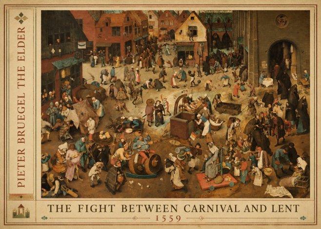 Pieter Bruegel The Fight Between Carnival and Lent III No2 - Plakat