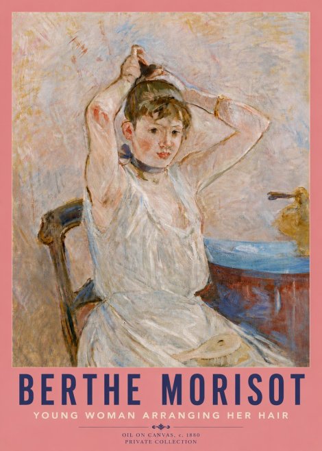 Berthe Morisot Young Woman Arranging Her Hair No5 - Plakat