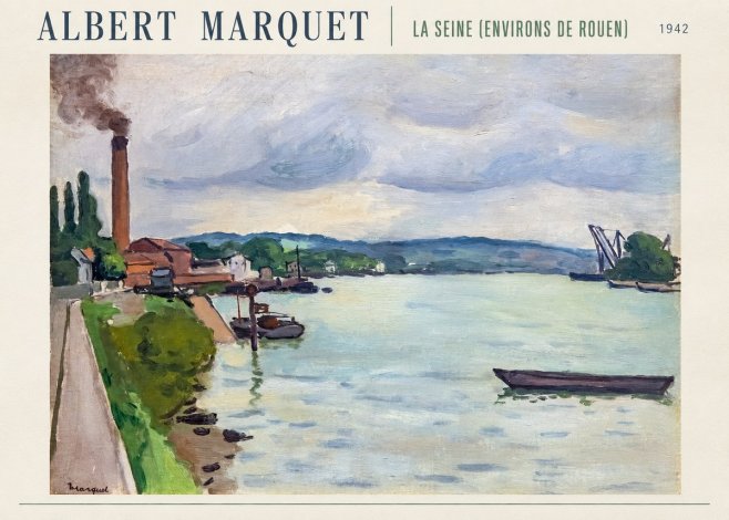 Albert Marquet La Seine (Environs De Rouen) No6 - Plakat