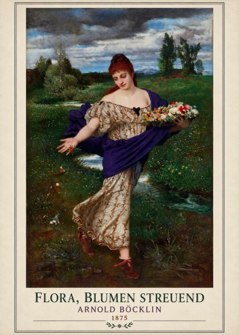 Arnold Böcklin Flora, Blumen Streuend II No1 - Plakat