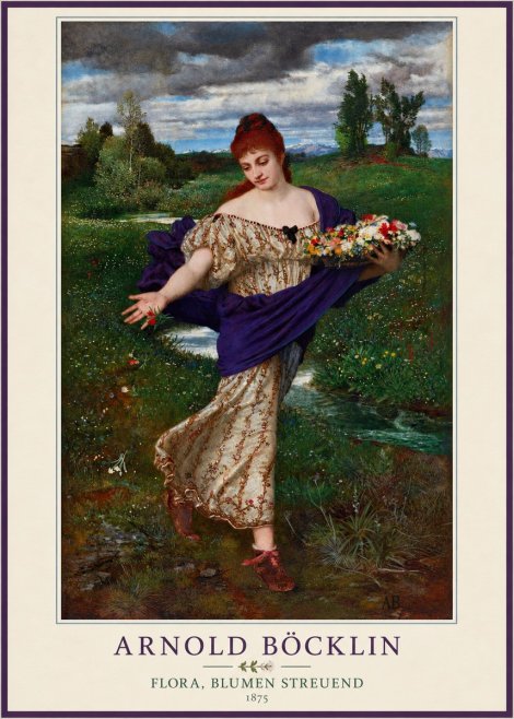 Arnold Böcklin Flora, Blumen Streuend II No4 - Plakat