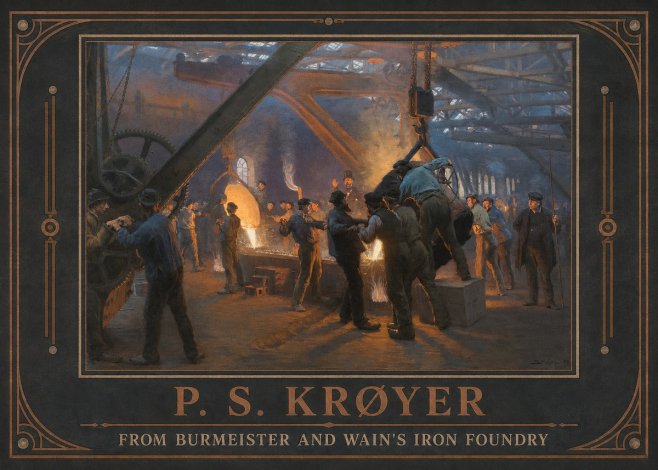 P.S. Krøyer From Burmeister and Wain's Iron Foundry No1 - Plakat