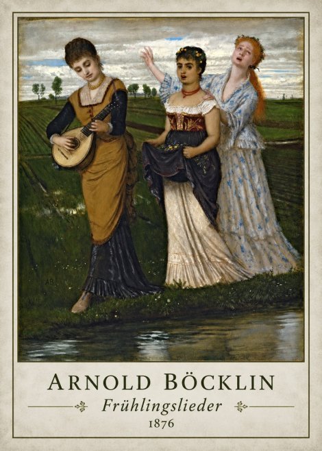 Arnold Böcklin Frühlingslieder No1 - Plakat