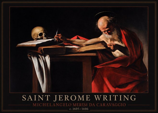 Michelangelo Merisi da Caravaggio Saint Jerome Writing IV No1 - Plakat
