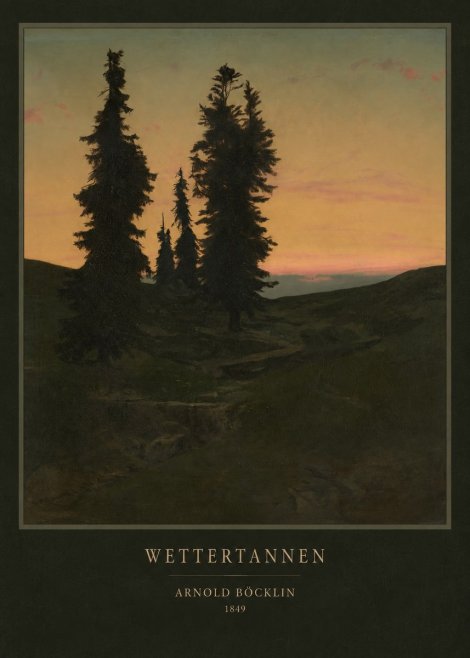 Arnold Böcklin Wettertannen No4 - Plakat