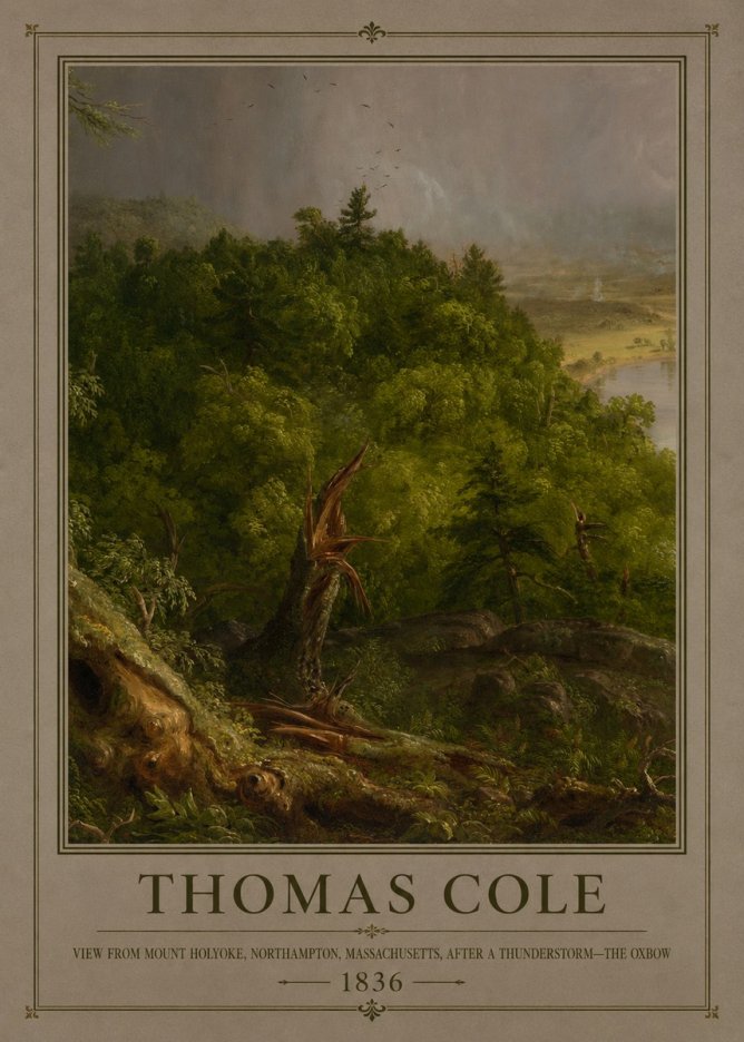 Thomas Cole View from Mount Holyoke, Northampton, Massachusetts, After a Thunderstorm—the Oxbow I No1 - Plakat