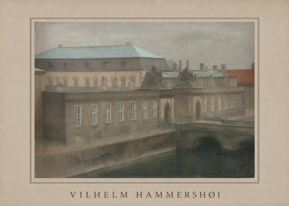 Vilhelm Hammershøi The Old Christiansborg, Late Autumn No6 - Plakat