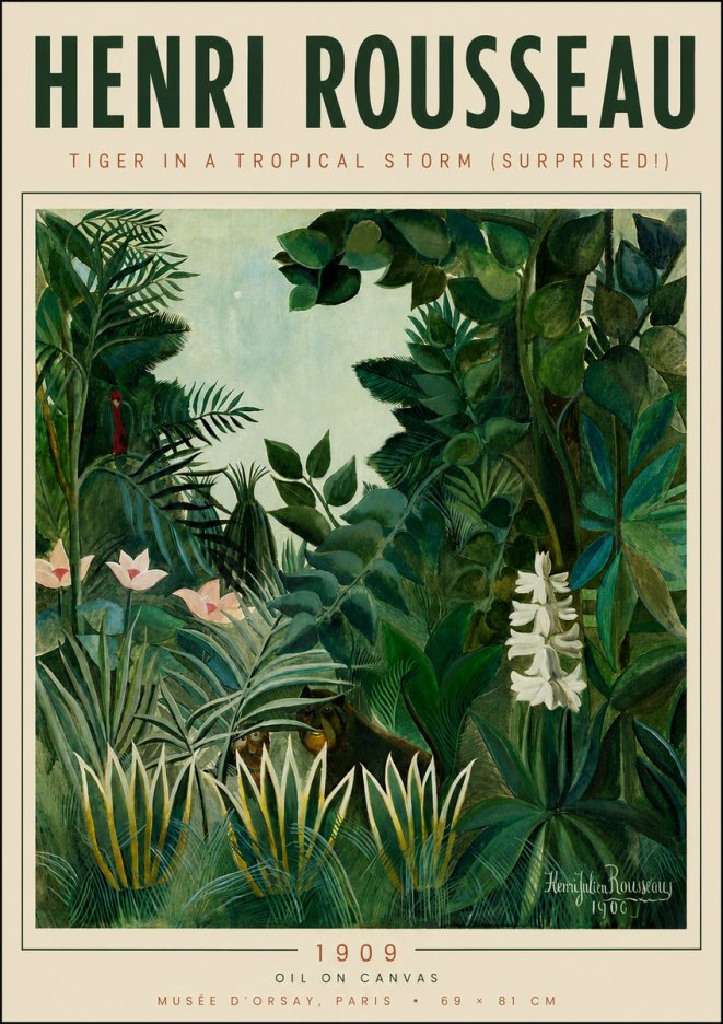 Rousseau Tiger in a Tropical Storm (Surprised!) No6 - Plakat