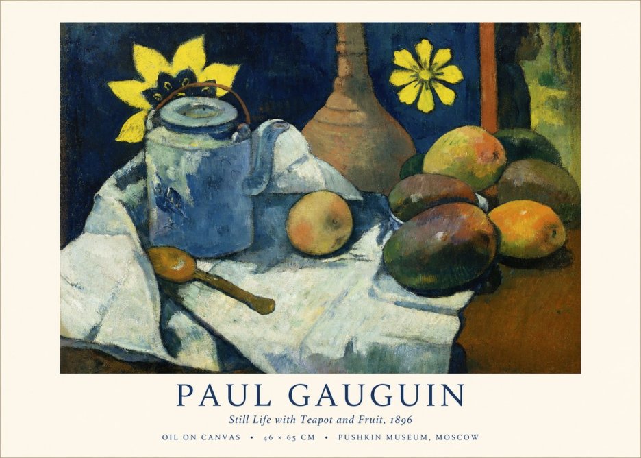 Paul Gauguin Still Life with Teapot and Fruit, 1896 No1 - Plakat