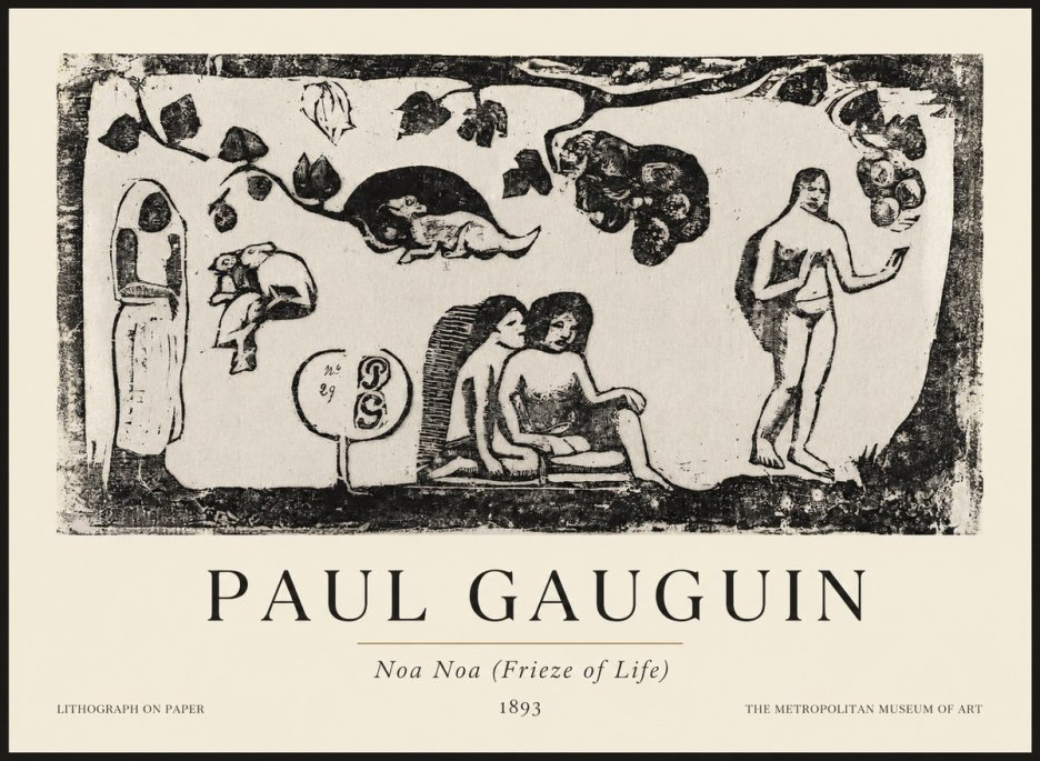 Paul Gauguin Noa Noa (Frieze of Life) No1 - Plakat