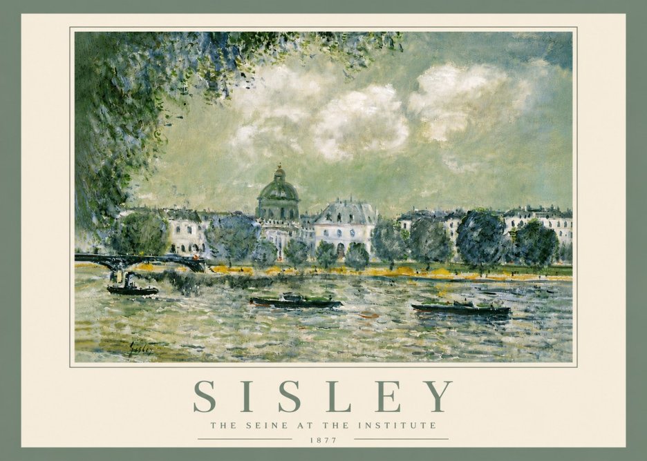 Sisley The Seine at the Institute No6 - Plakat
