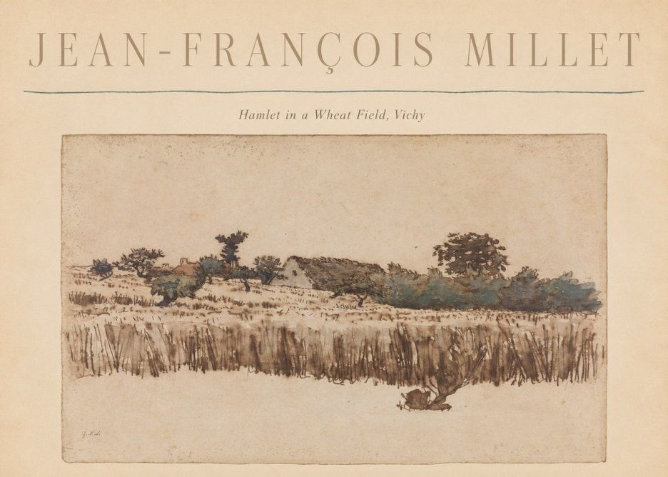 Jean-François Millet Hamlet in a Wheat Field, Vichy No6 - Plakat