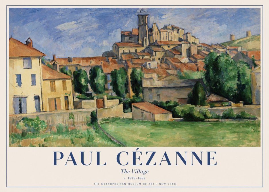 Paul Cézanne The Village I No1 - Plakat