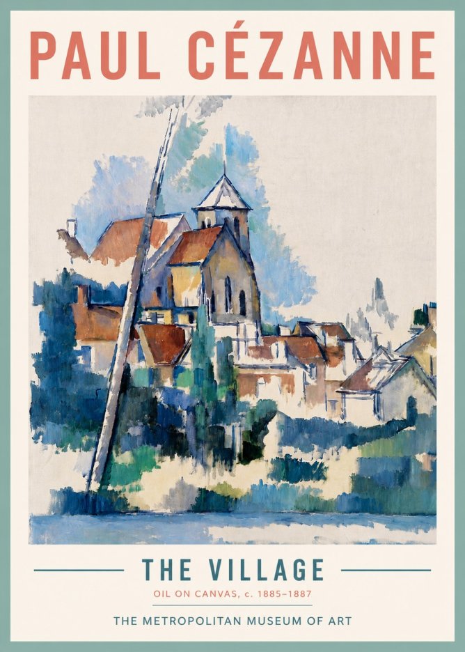 Paul Cézanne The Village II No3 - Plakat