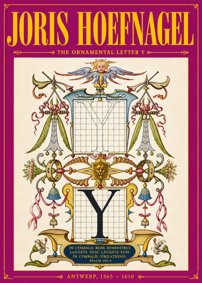 Joris Hoefnagel The Ornamental Letter Y No5 - Plakat