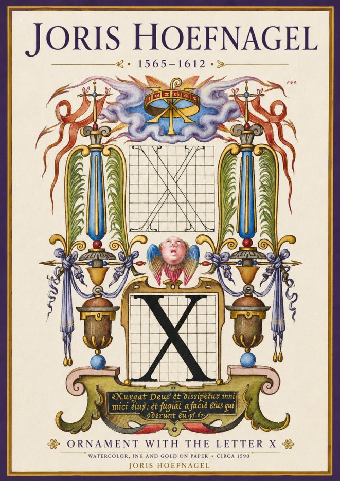 Joris Hoefnagel Ornament with the Letter X No3 - Plakat