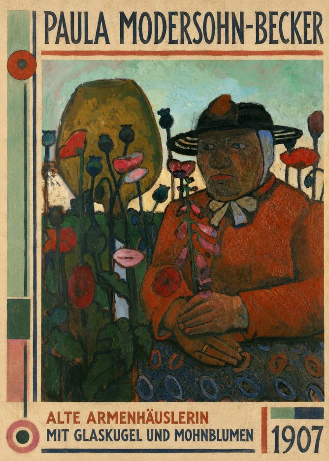 Paula Modersohn-Becker Alte Armenhäuslerin Mit Glaskugel Und Mohnblumen No1 - Plakat