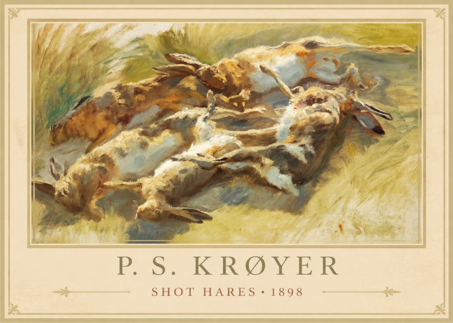 P.S. Krøyer Shot Hares No6 - Plakat