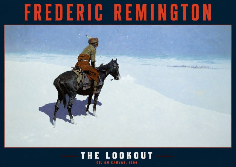 Frederic Remington The Lookout No2 - Plakat