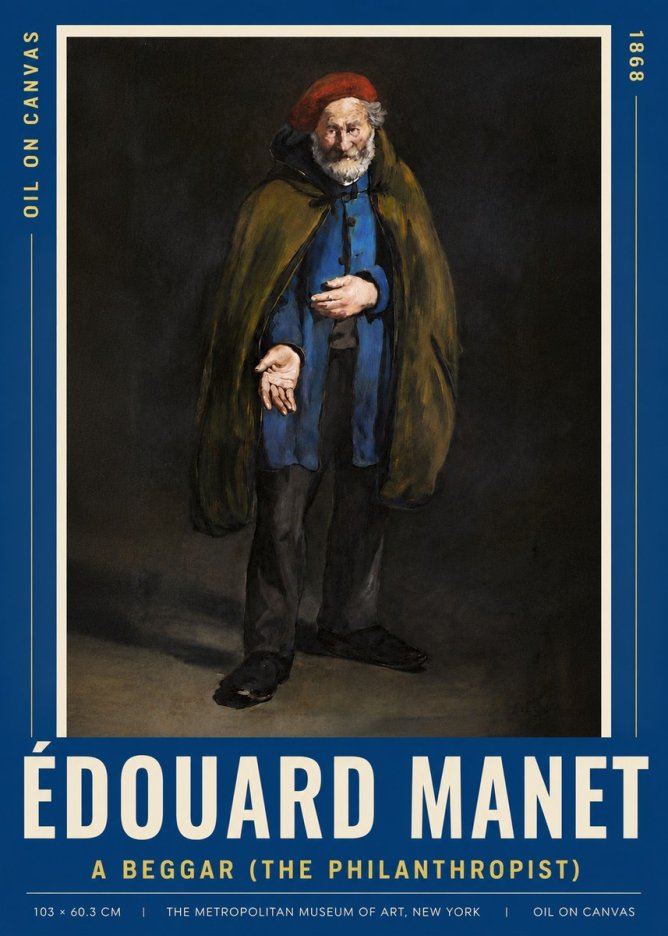 Édouard Manet A Beggar (the Philanthropist) No6 - Plakat