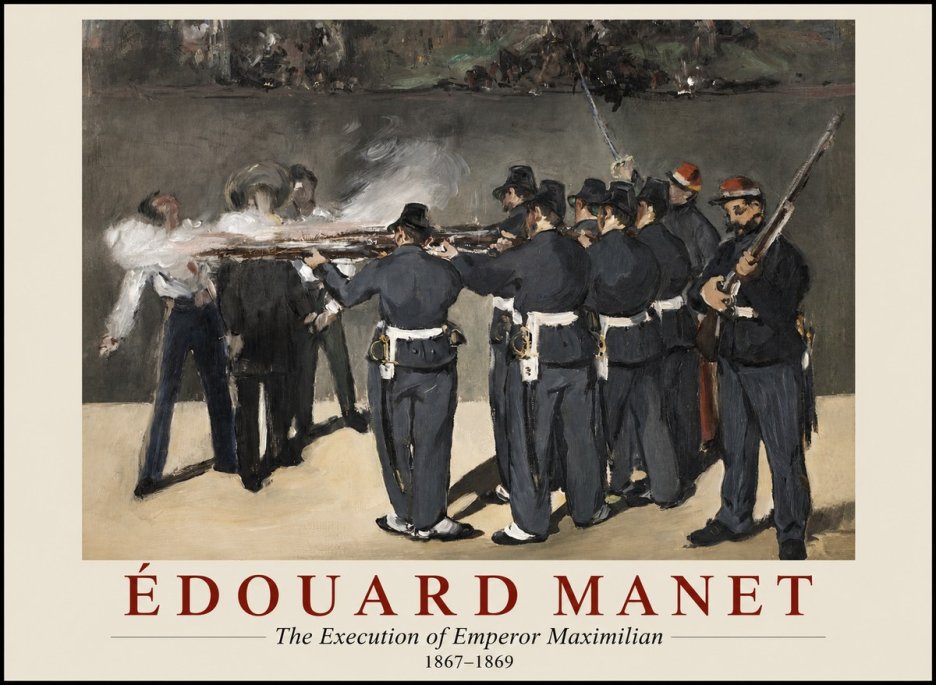Édouard Manet The Execution of Emperor Maximilian No1 - Plakat