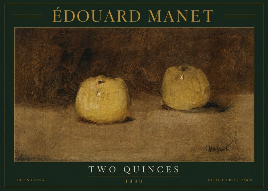 Édouard Manet Two Quinces No3 - Plakat