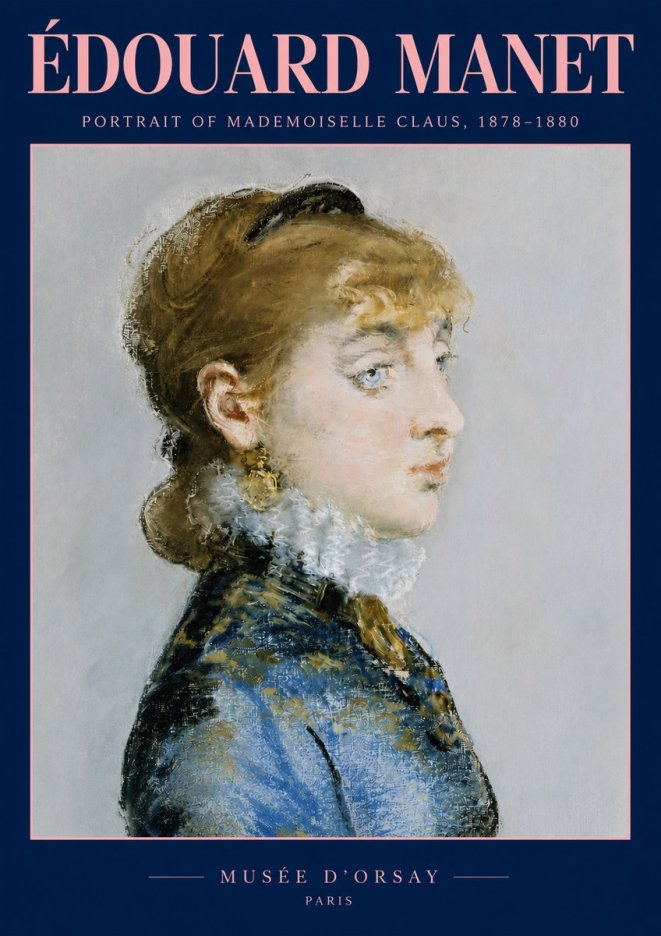 Édouard Manet Portrait of Mademoiselle Claus No3 - Plakat