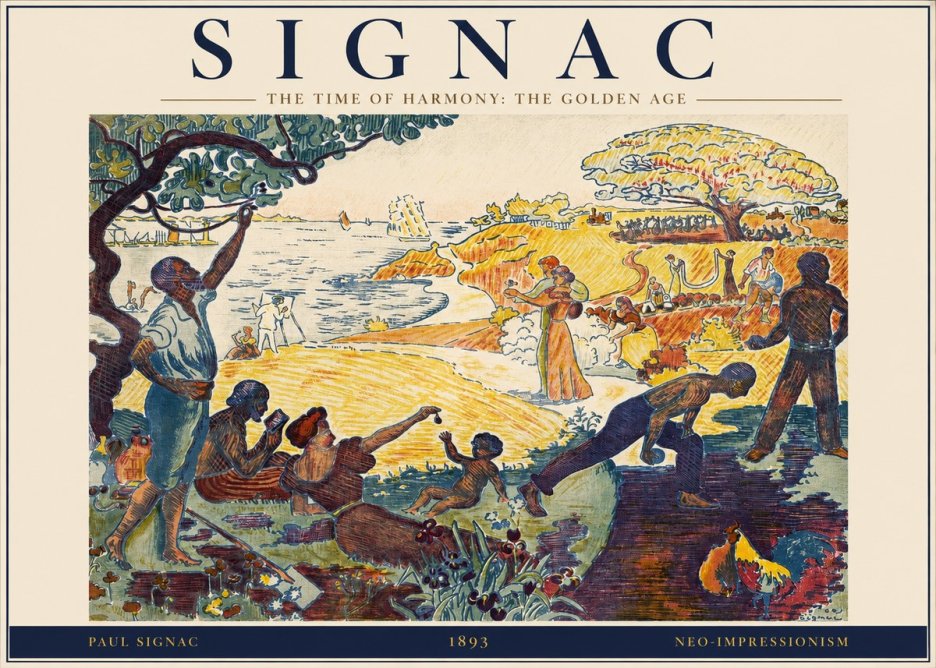 Signac The Time of Harmony: the Golden Age No2 - Plakat