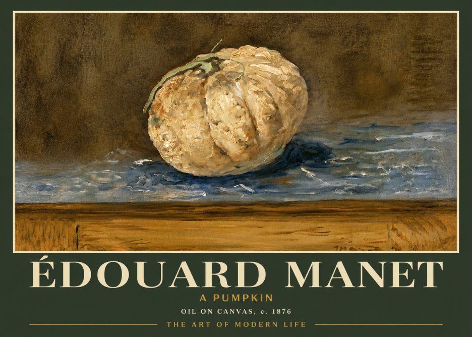 Édouard Manet A Pumpkin No5 - Plakat