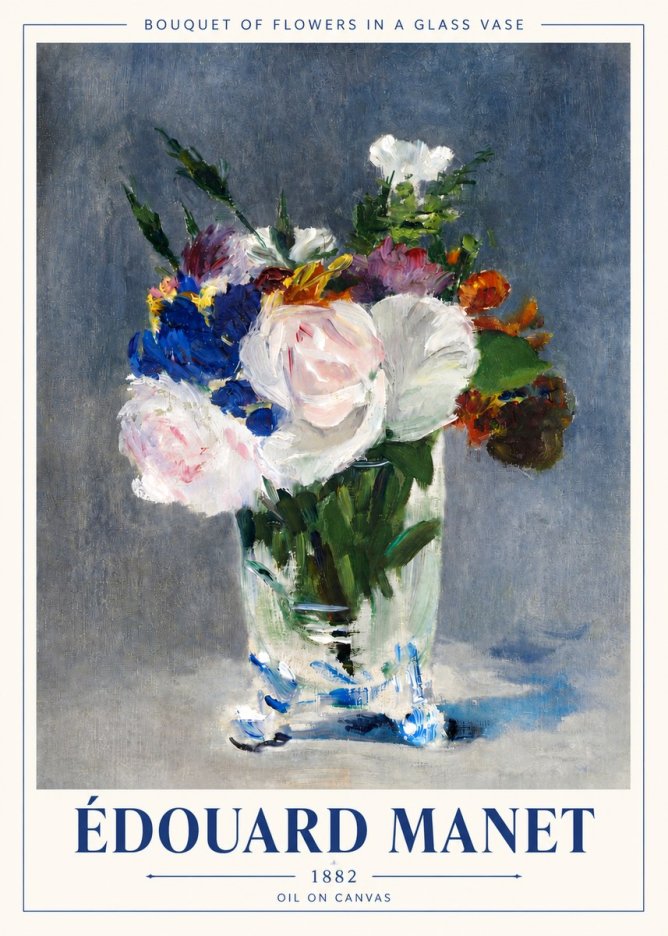 Édouard Manet Bouquet of Flowers in a Glass Vase No4 - Plakat