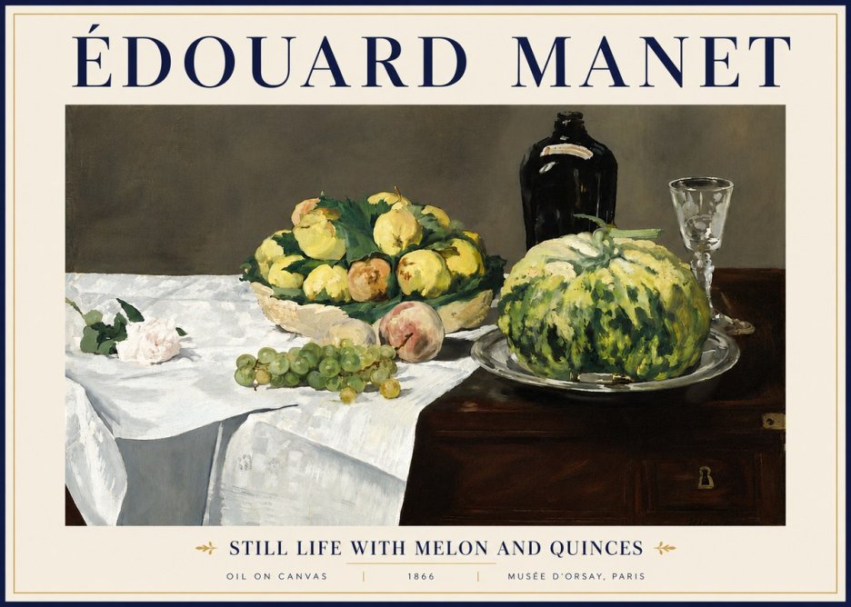 Édouard Manet Still Life with Melon and Quinces No5 - Plakat