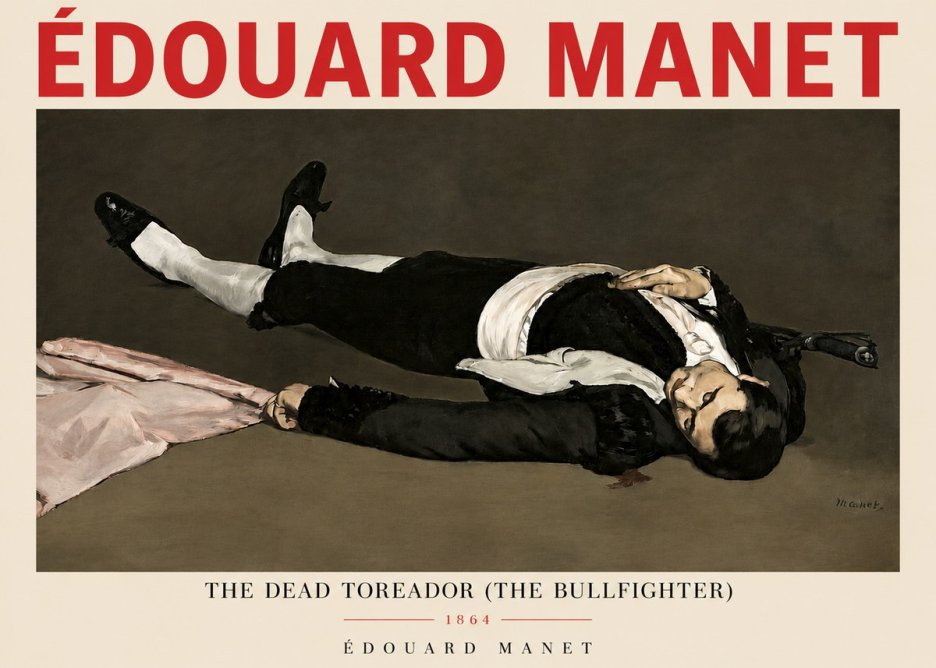 Édouard Manet The Dead Toreador (the Bullfighter) No3 - Plakat