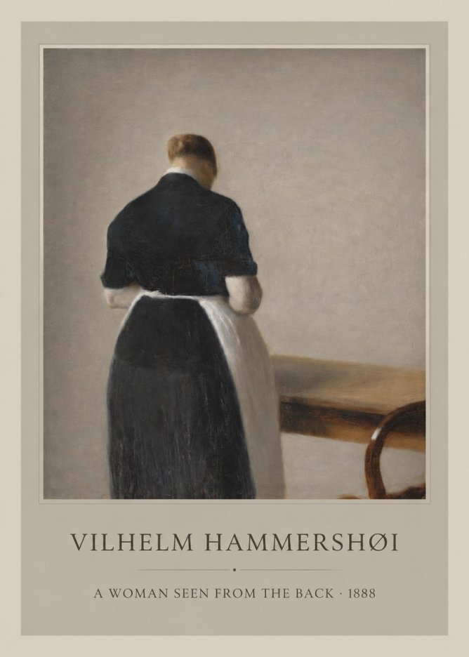 Vilhelm Hammershøi A Woman Seen from the Back No1 - Plakat