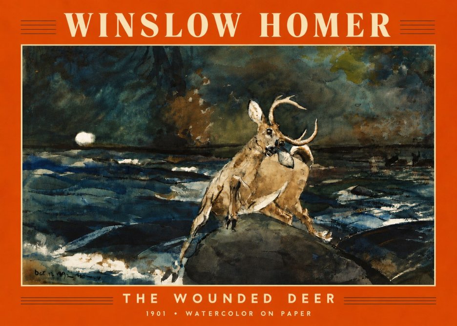 Winslow Homer The Wounded Deer No6 - Plakat