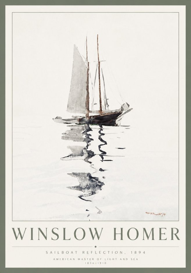 Winslow Homer Sailboat Reflection, 1894 No3 - Plakat