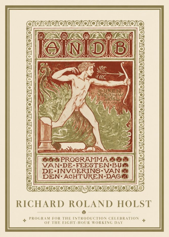 Richard Roland Holst Programma Van De Feesten Bij De Invoering Van Den Achturen-dag No1 - Plakat
