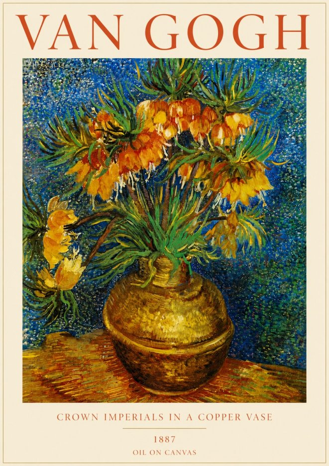 Van Gogh Crown Imperials in a Copper Vase No5 - Plakat