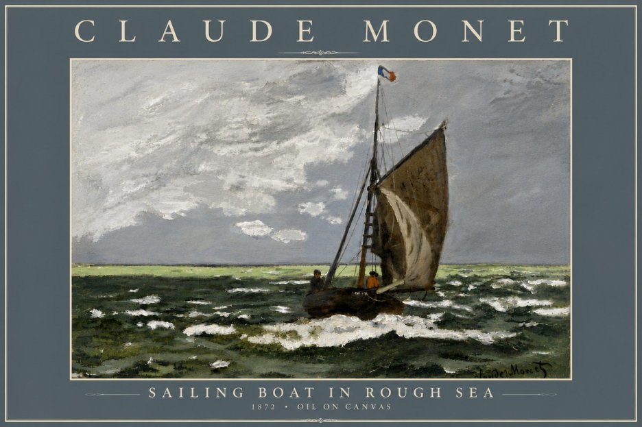 Monet Sailing Boat in Rough Sea No6 - Plakat