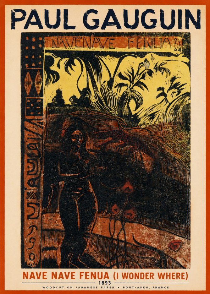 Paul Gauguin Nave Nave Fenua (I Wonder Where) No2 - Plakat