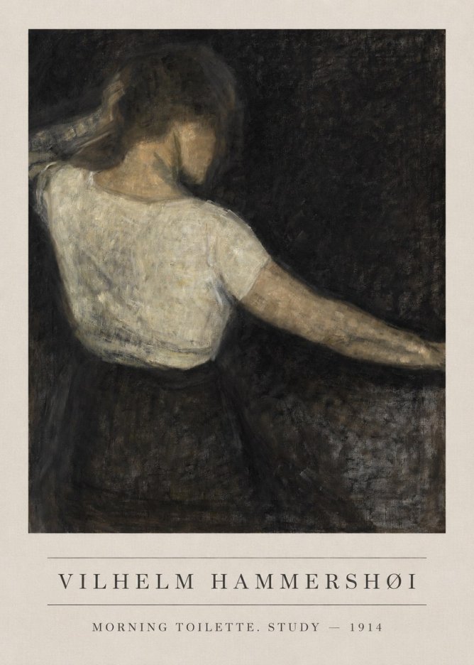 Vilhelm Hammershøi Morning Toilette. Study No1 - Plakat