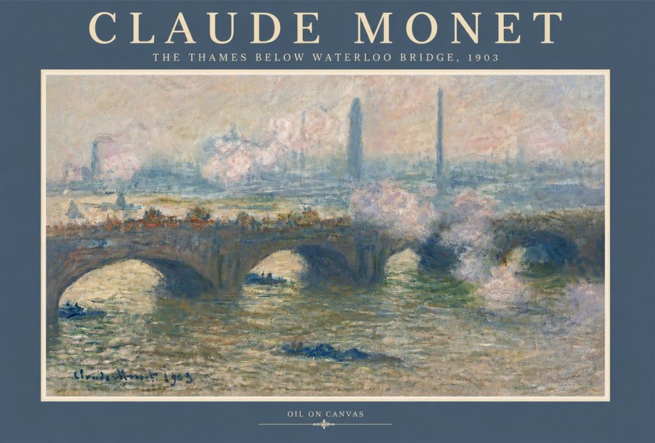 Monet The Thames Below Waterloo Bridge, 1903 No5 - Plakat