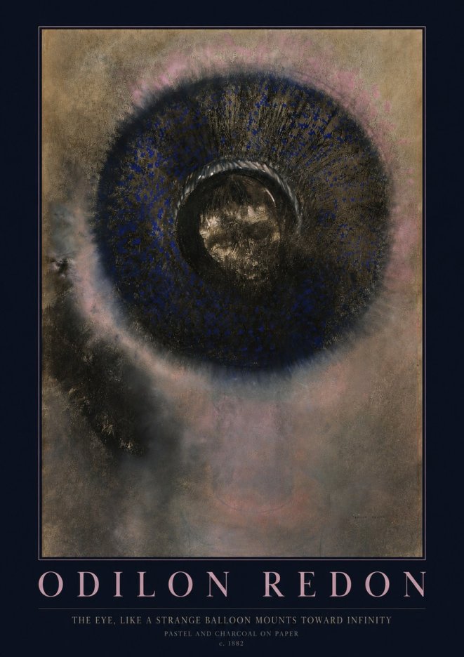 Odilon Redon The Eye, Like a Strange Balloon Mounts Toward Infinity No2 - Plakat