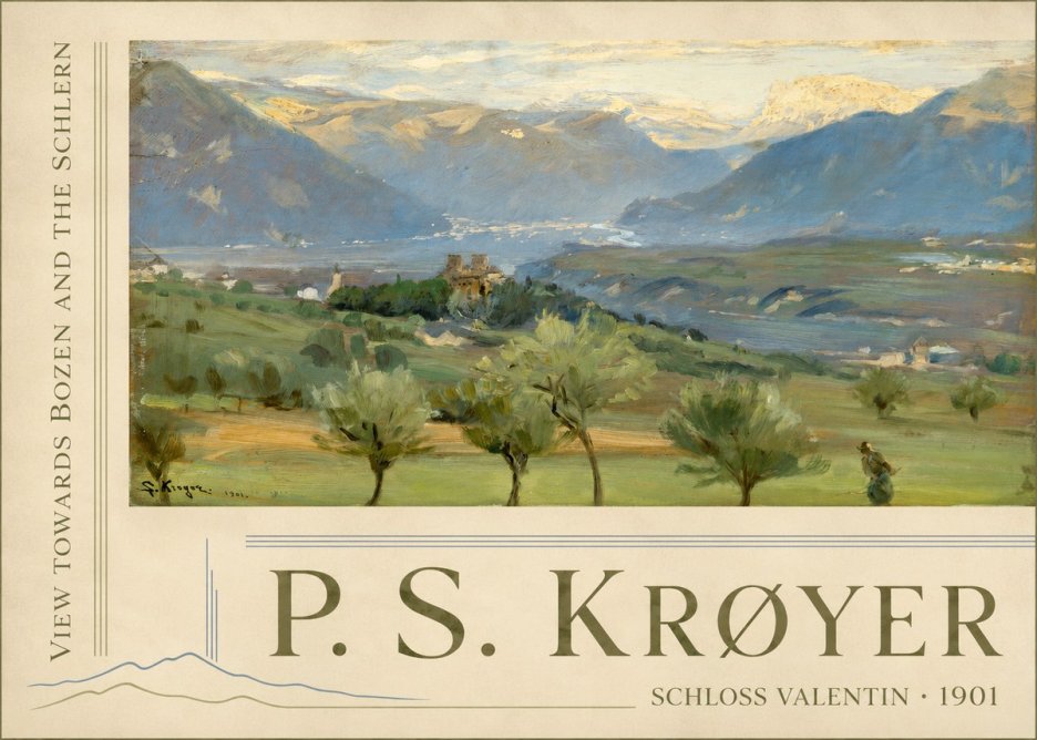 P.S. Krøyer View Towards Bozen and the Schlern No2 - Plakat