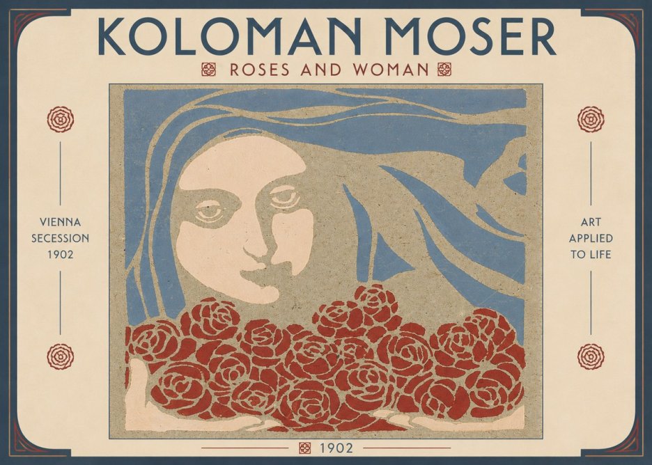 Koloman Moser Roses and Woman No6 - Plakat