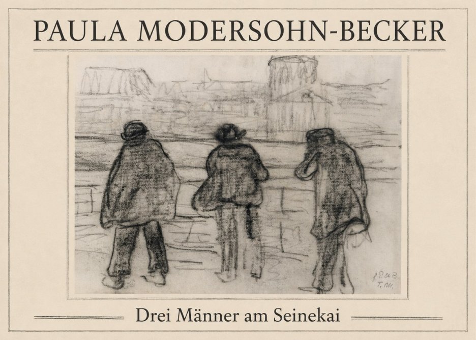 Paula Modersohn-Becker Drei Männer Am Seinekai No1 - Plakat