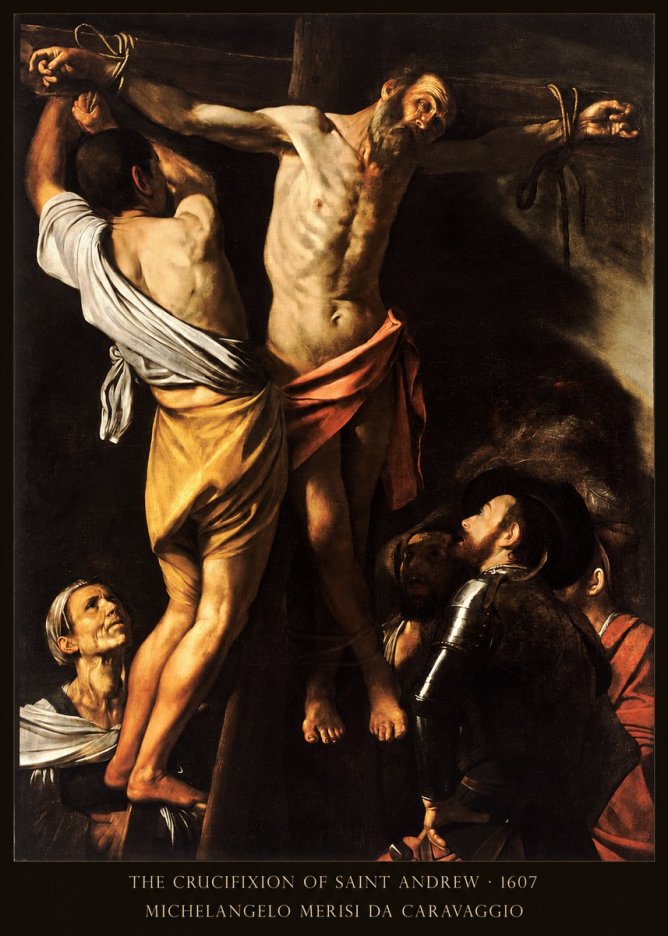 Michelangelo Merisi da Caravaggio The Crucifixion of Saint Andrew No6 - Plakat
