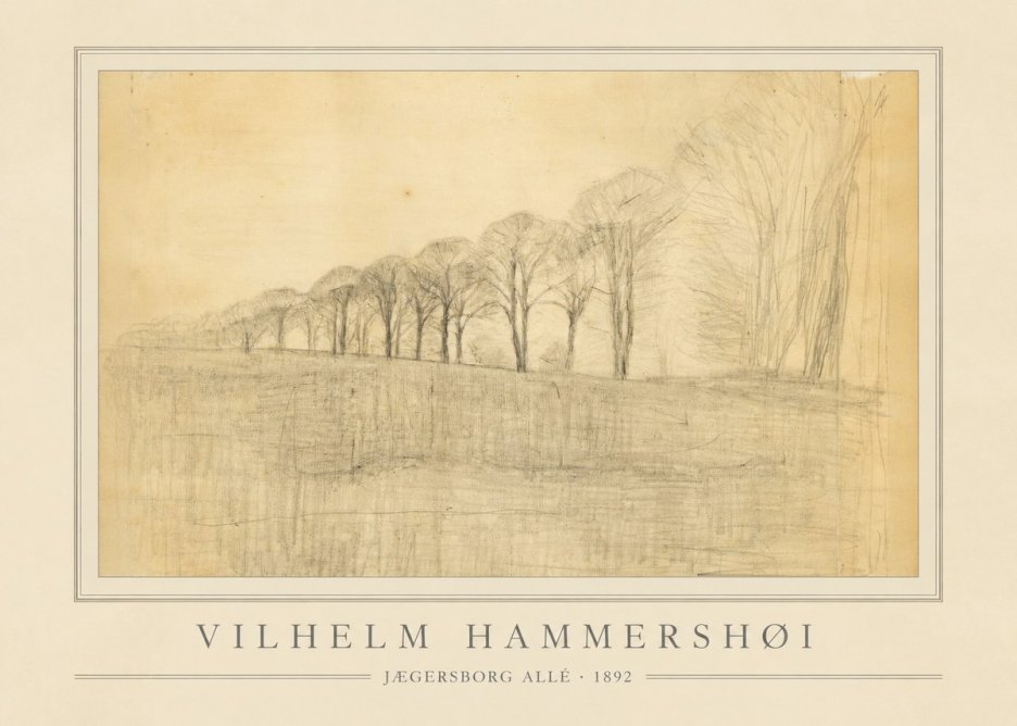 Vilhelm Hammershøi Jægersborg Allé No3 - Plakat