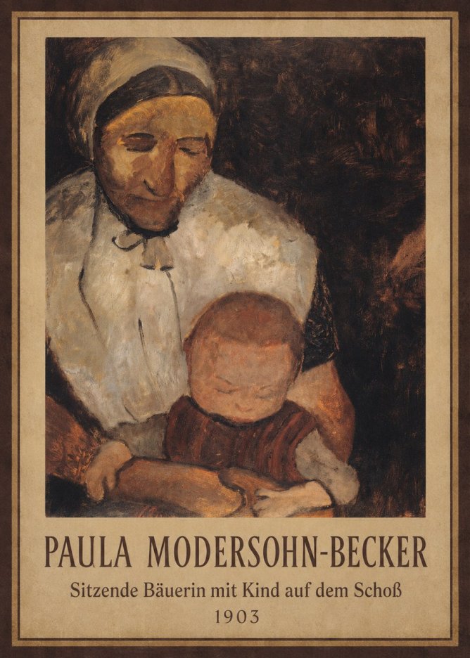 Paula Modersohn-Becker Sitzende Bäuerin Mit Kind Auf Dem Schoß No1 - Plakat