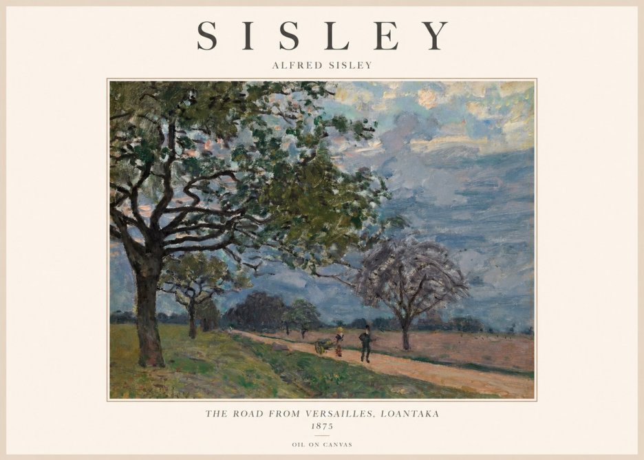Sisley The Road from Versailles, Loantaka No1 - Plakat